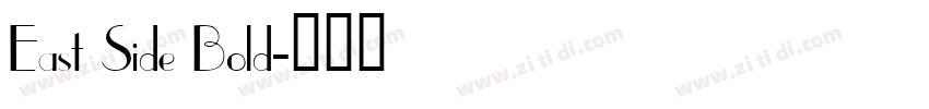East Side Bold字体转换